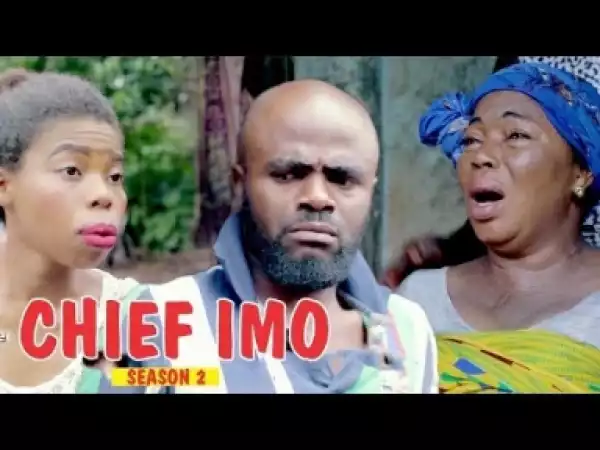 Video: CHIEF IMO 2 (COMEDY MOVIE)  - Latest Nigerian Nollywood Movies